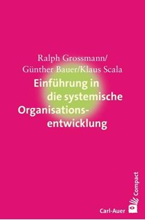 Bild von Grossmann, Ralph: Einführung in die systemische Organisationsentwicklung