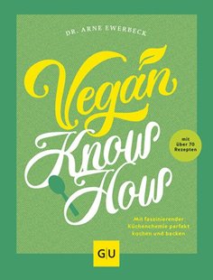 Bild von Ewerbeck, Arne: Vegan Know-how