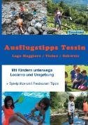 Bild von Tresiemi, Nadja: Ausflugstipps Tessin / Mit Kindern unterwegs / Lago Maggiore-CH (eBook)