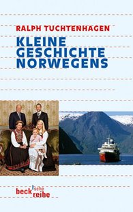 Bild von Tuchtenhagen, Ralph: Kleine Geschichte Norwegens
