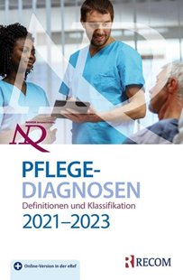 Bild von Kamitsuru, Shigemi (Hrsg.): NANDA-I-Pflegediagnosen: Definitionen und Klassifikation 2021-2023