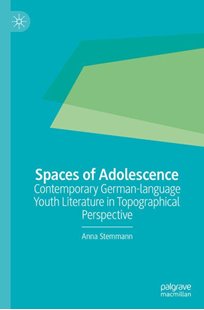 Bild von Stemmann, Anna: Spaces of Adolescence (eBook)