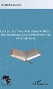 Bild von Toussaint Ouologuem, Ouologuem: La Loi de l'attraction dans la Bible (eBook)
