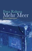 Bild von Rakusa, Ilma: Mehr Meer