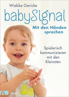 Bild von Gericke, Wiebke: babySignal - Mit den Händen sprechen