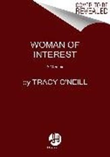 Bild von O'Neill, Tracy: Woman of Interest