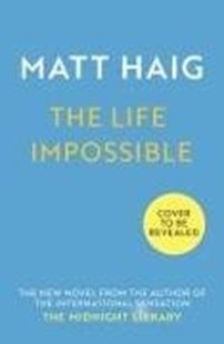 Bild von Haig, Matt: The Life Impossible