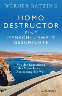 Bild von Bätzing, Werner: Homo destructor