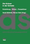 Bild von Bütikofer, Sarah (Hrsg.): Die Grünen in der Schweiz