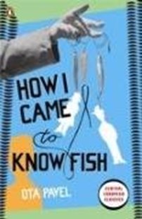 Bild von Pavel, Ota: How I Came to Know Fish
