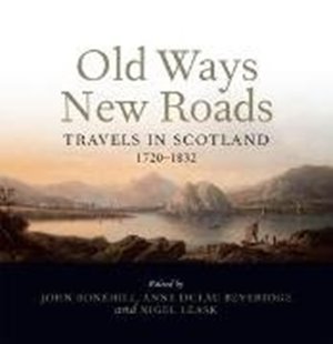 Bild von Leask, Nigel (Hrsg.): Old Ways New Roads (eBook)