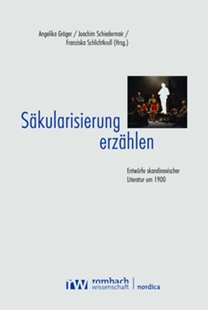 Bild von Gröger, Angelika (Hrsg.): Säkularisierung erzählen