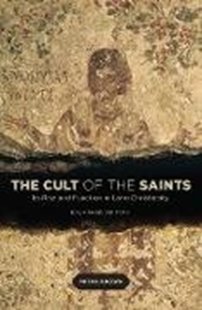 Bild von Peter Brown, Brown: Cult of the Saints (eBook)