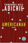 Bild von Adichie, Chimamanda Ngozi: Americanah