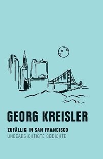 Bild von Kreisler, Georg: Zufällig in San Francisco