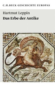 Bild von Leppin, Hartmut: Das Erbe der Antike