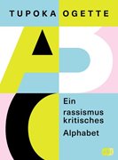 Cover-Bild zu Ogette, Tupoka: Ein rassismuskritisches Alphabet (eBook)