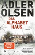 Cover-Bild zu Adler-Olsen, Jussi: Das Alphabethaus